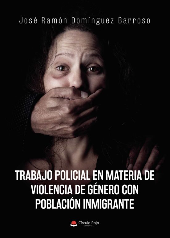 Trabajo Policial En Materia De Violencia De Género Con Población Inmigrante