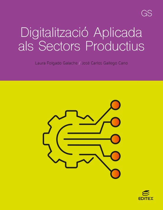 Digitalització Aplicada Als Sectors Productius - GS - Català