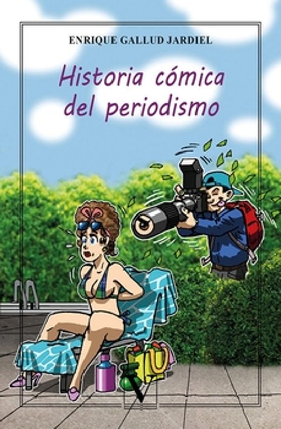 Historia Cómica Del Periodismo
