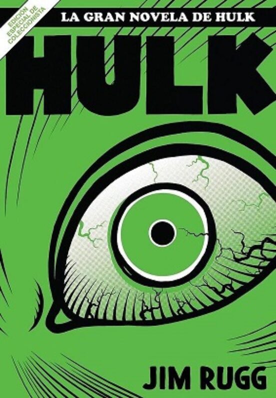 La Gran Novela De Hulk Grandes Tesoros Marvel