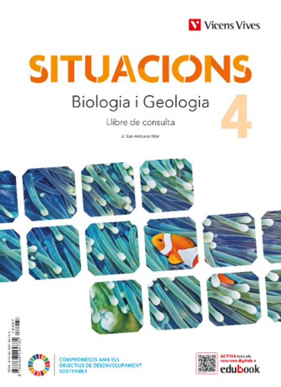 Situacions. Biologia i Geologia 4º ESO Llibre de Consulta