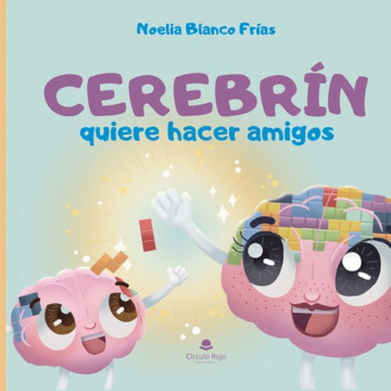 Cerebrín quiere hacer amigos