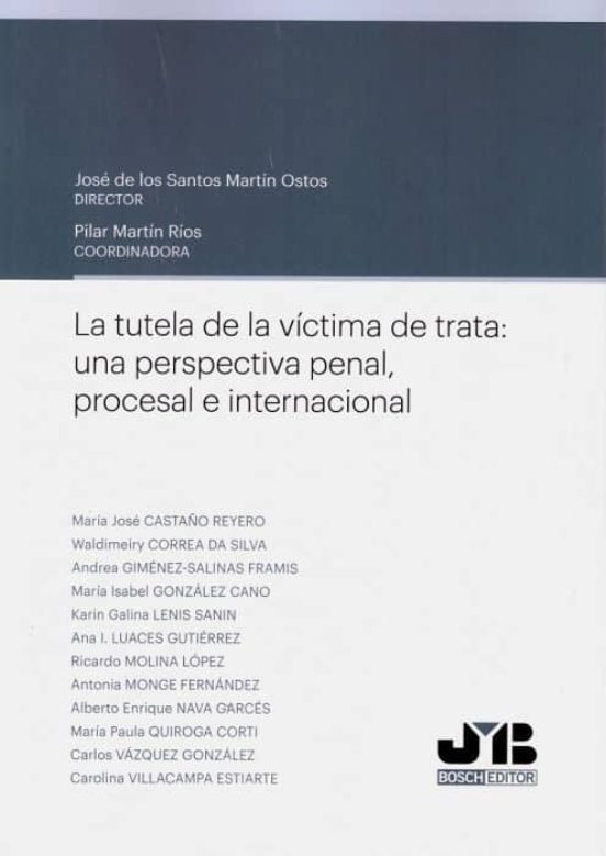 Tutela De Victima De Trata. Una Perspectiva Penal Procesal E Inte Rnac