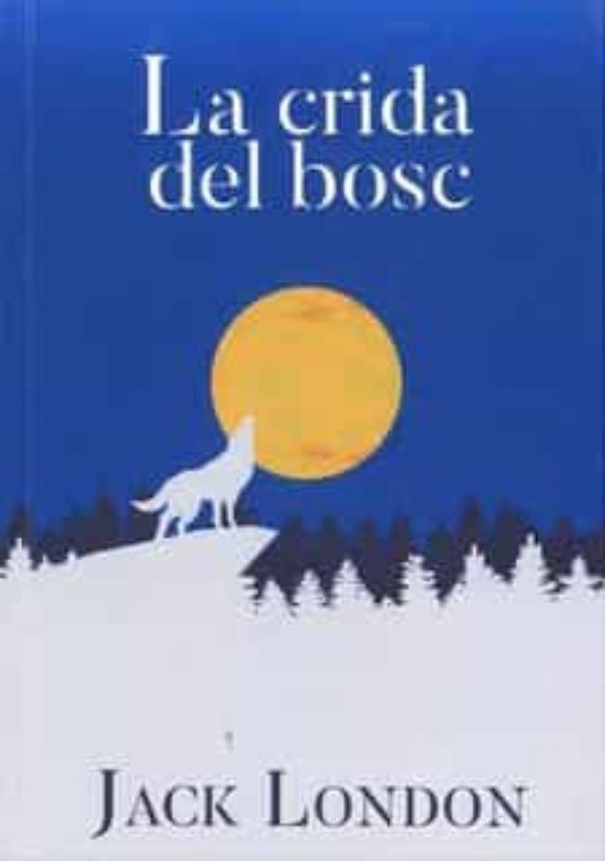 La Crida Del Bosc