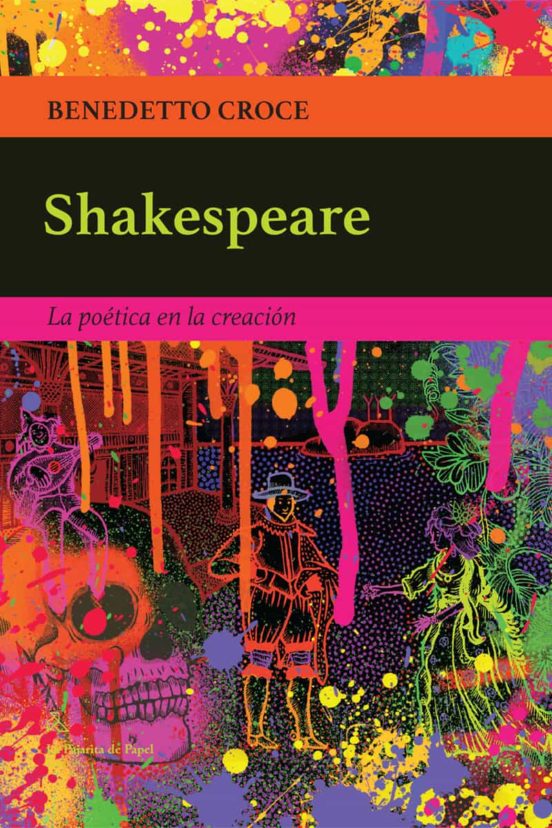 Shakespeare: La Poetica En La Creacion