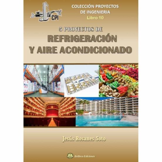 Cinco Proyectos De Refrigeración Y Aire Acondicionado