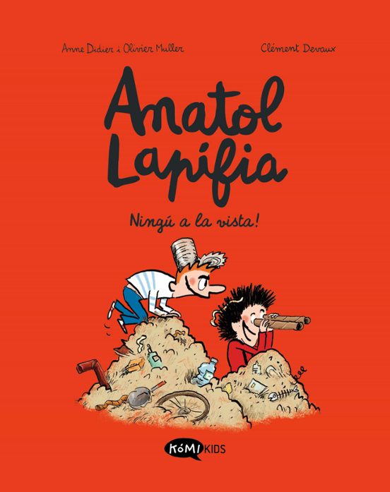 Anatol Lapifia Vol.3 Ningú A La Vista!