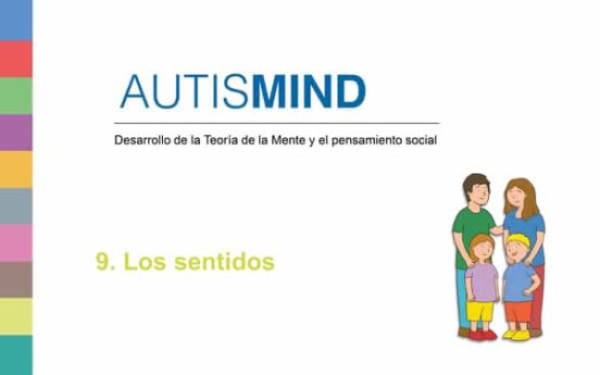 Autismind 9: Los Sentidos
