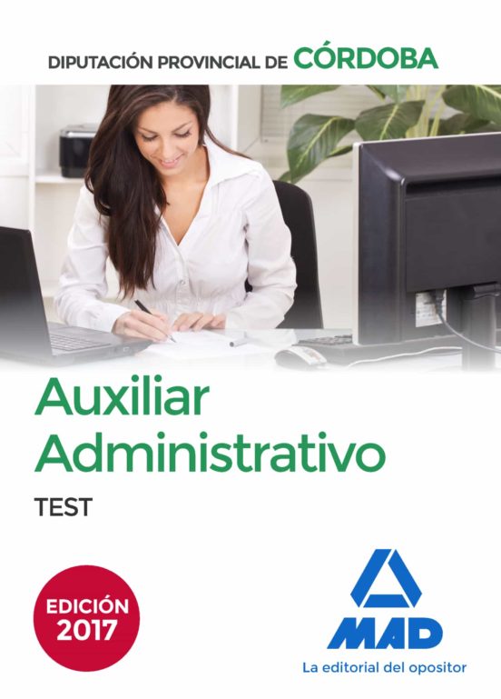 Auxiliares Administrativos De La Diputación Provincial De Córdoba. Test