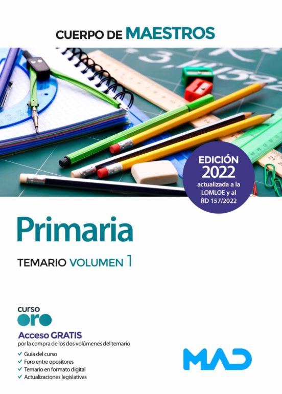 Primaria Cuerpo De Maestros. Temario Volumen 1 2022