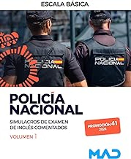 Policia Nacional Escala Básica Promoción 41. Simulacros De Examen De I