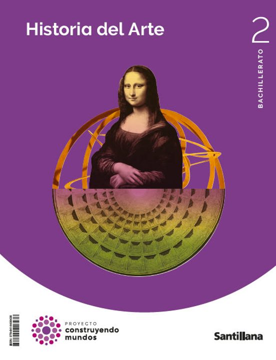 Historia del Arte 2º Bachillerato Construyendo Mundos Ed 2023