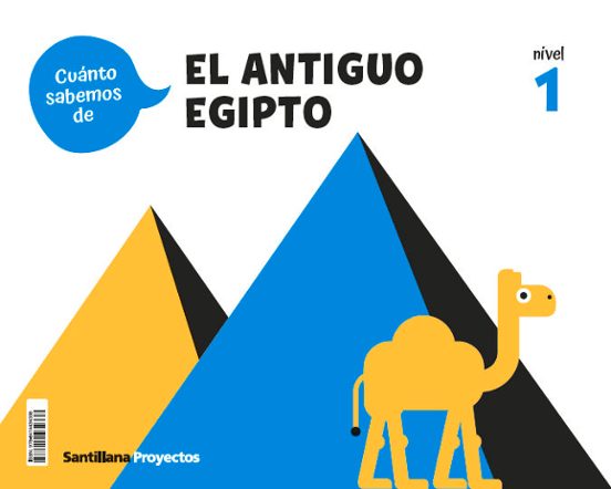 Nivel 1 el Antiguo Egipto Cuanto Sabemos