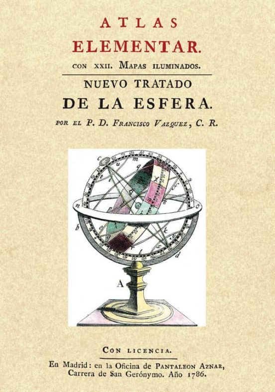 Atlas Elementar: Metodo Nuevo Breve Facil Y Demostrativo Para A Prende