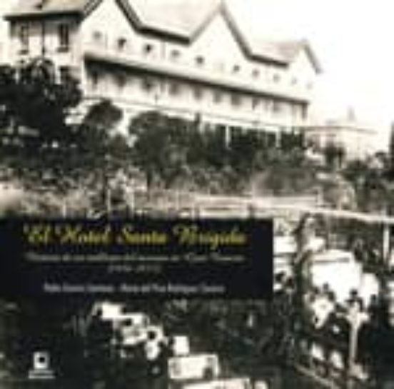 El Hotel Santa Brigida