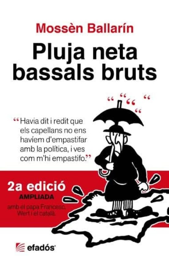 Pluja Neta Bassals Bruts 2a Edicio Ampliada