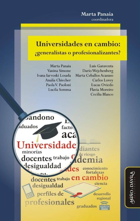 Universidades En Cambio: ¿generalistas O Profesionalizantes?