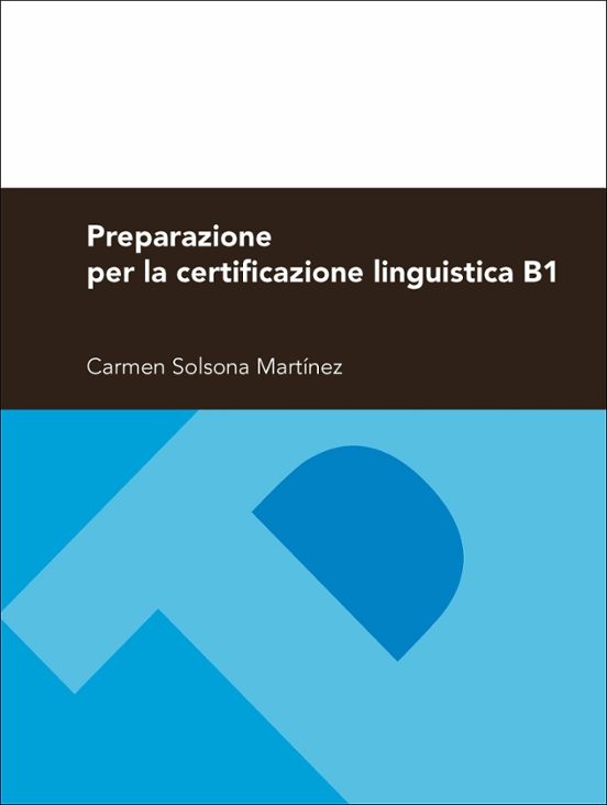 Preparazione Per La Certificazione Lingüistica B1