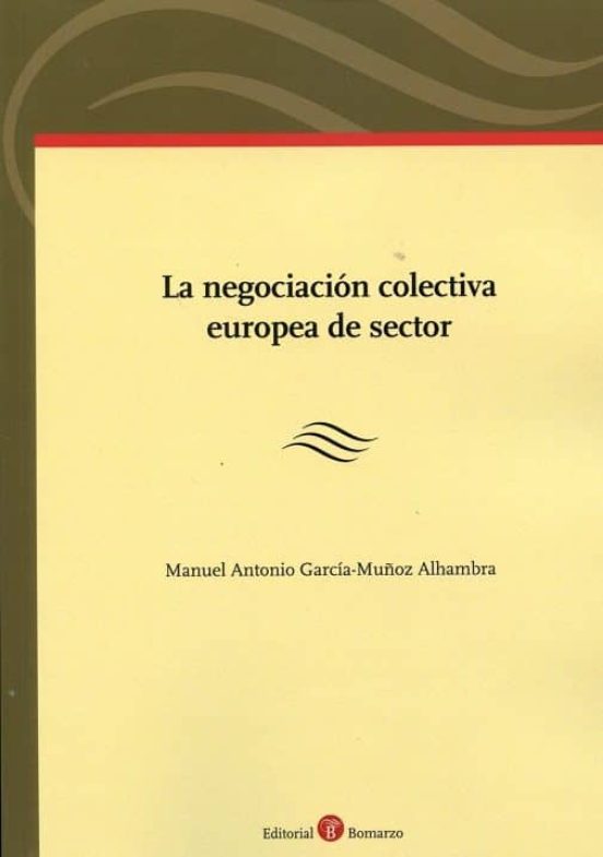Negociación Colectiva Europea De Sector