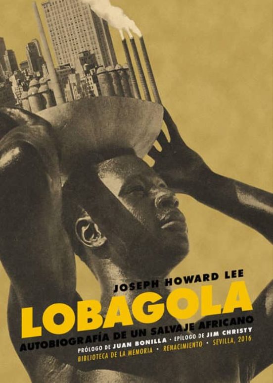 Lobagola: Autobiografia De Un Salvaje Africano