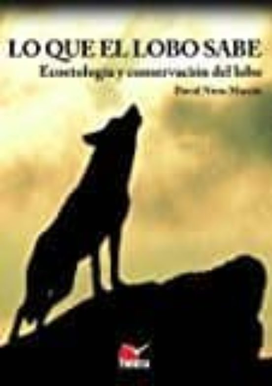 Lo Que el Lobo Sabe
