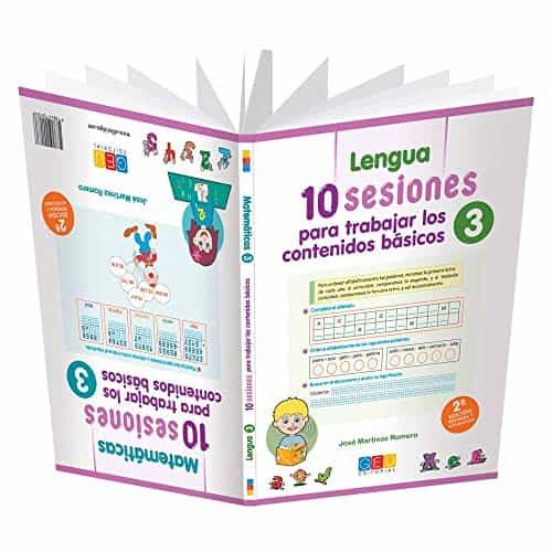 10 Sesiones Para Trabajar Los Contenidos Basicos 3. Lengua Y Matematic