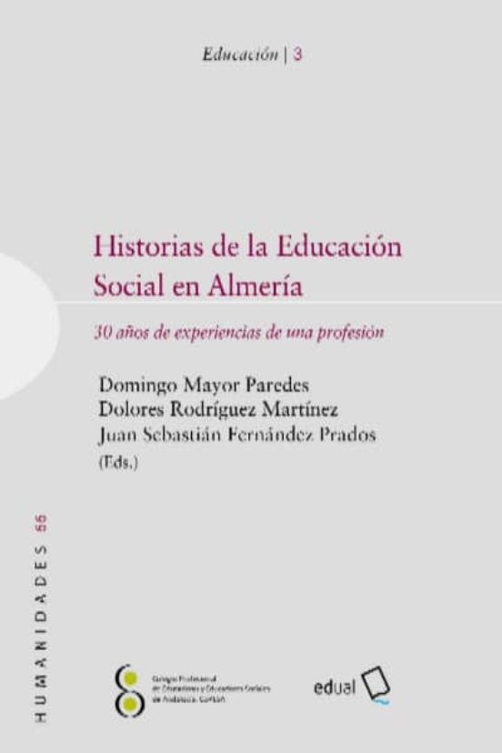 Historias De La Educación Social En Almería