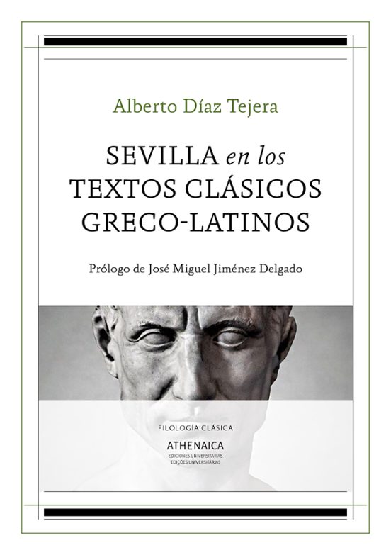 Sevilla En Los Textos Clásicos Greco-latinos