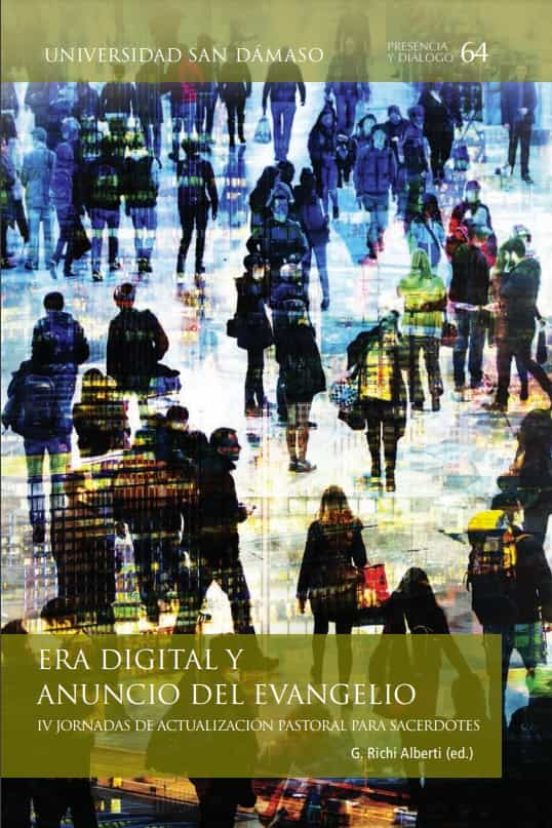 Era Digital Y Anuncio Del Evangelio
