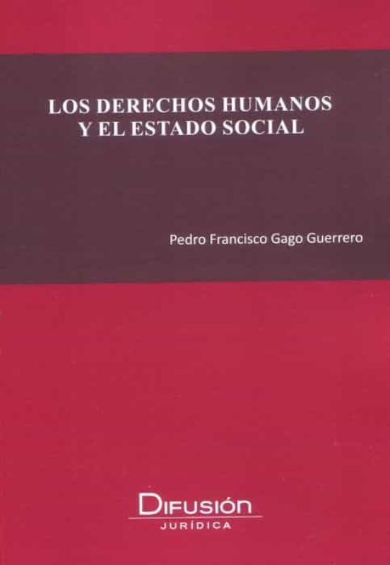 Derechos Humanos Y El Estado Social