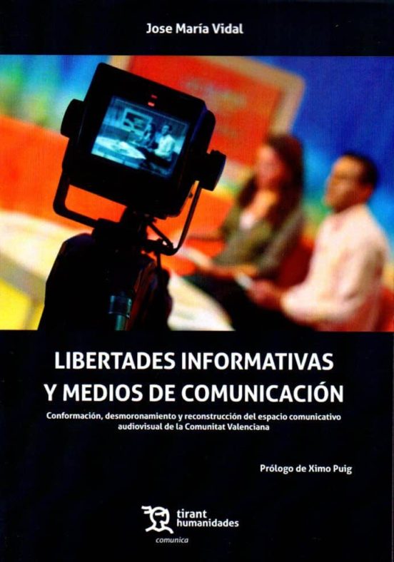 Libertades Informativas Y Medios De Comunicación