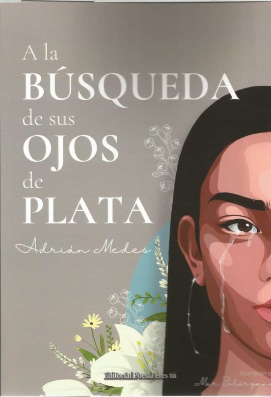 A la búsqueda de sus ojos de plata