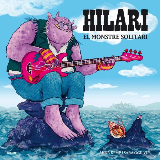 Hilari. El Monstre Solitari