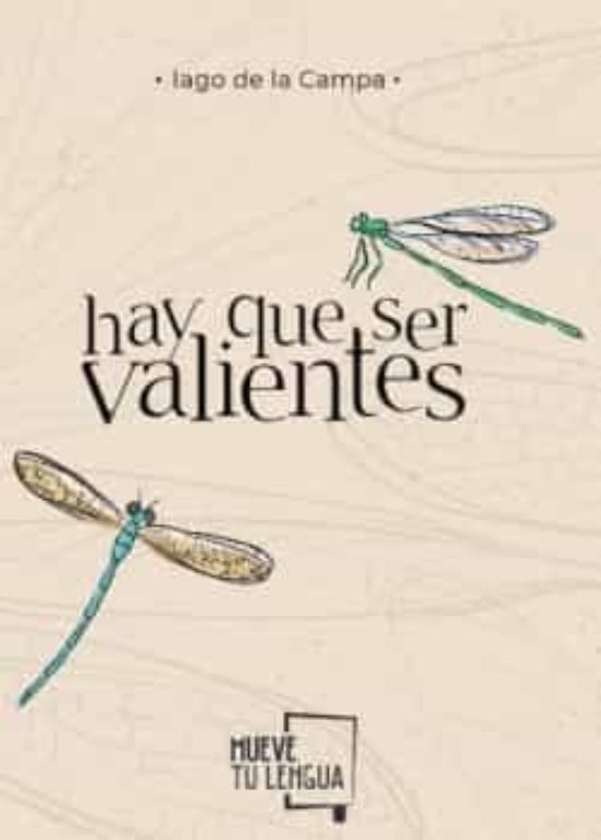 Hay Que Ser Valientes