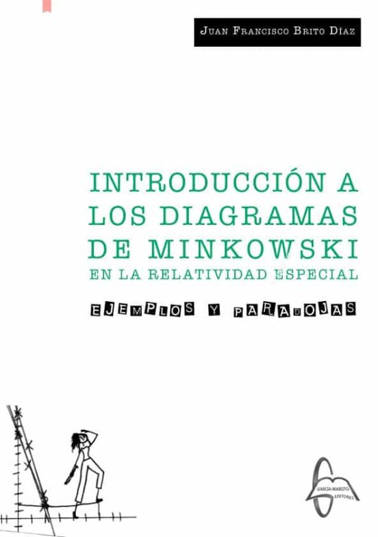 Introduccion A Los Diagramas De Minkowski En La Relatividad Especial