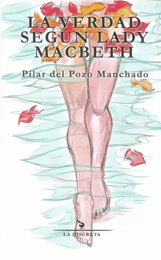 La Verdad Según Lady Macbeth