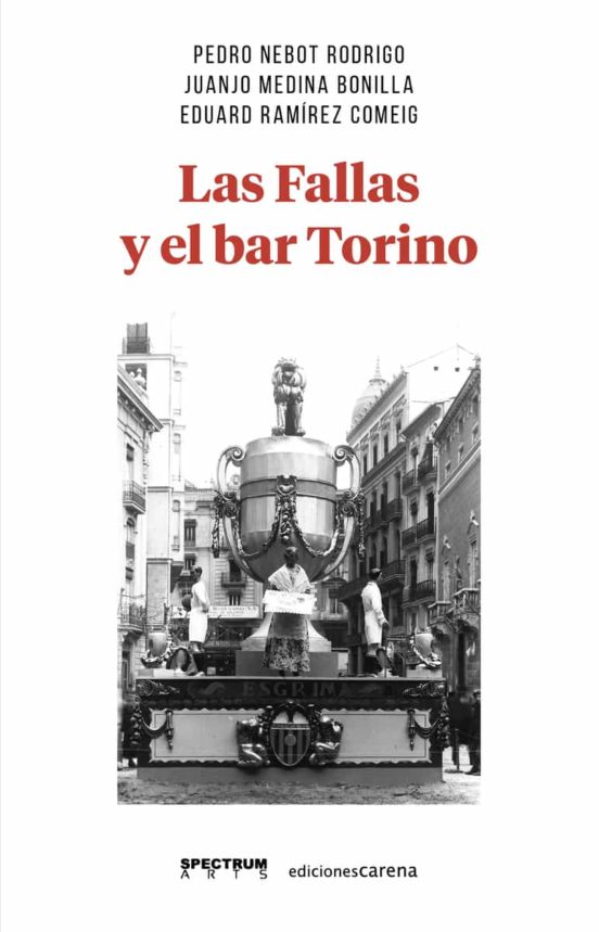 Las Fallas Y El Bar Torino