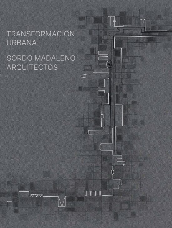 Transformacion Urbana: Sordo Madaleno