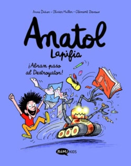Anatol Lapifia Vol.7: ¡Abran Paso al Destroyador!