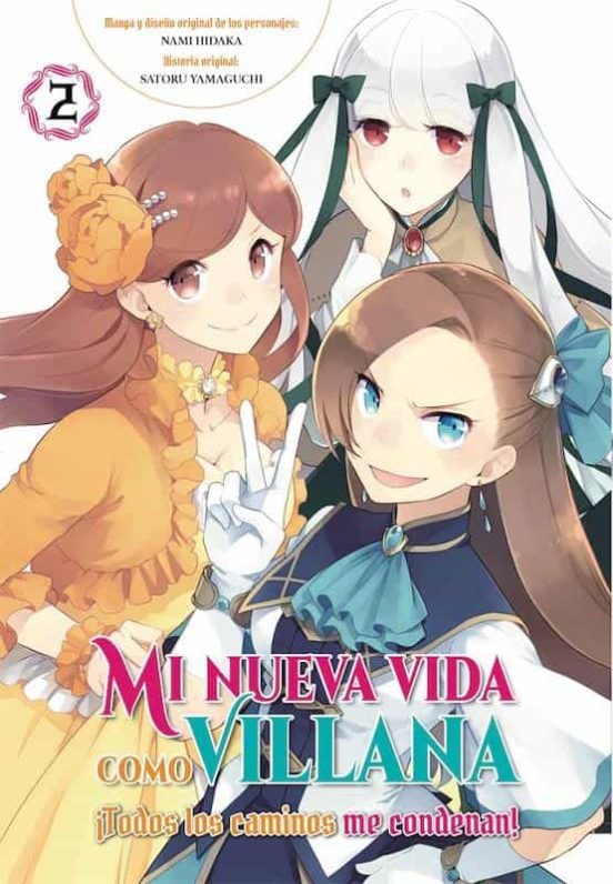 Mi Nueva Vida Como Villana 2 Todos Los Caminos Me Condenan