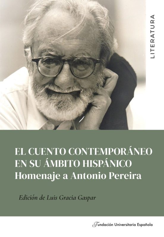 El Cuento Contemporáneo En Su Ámbito Hispánico