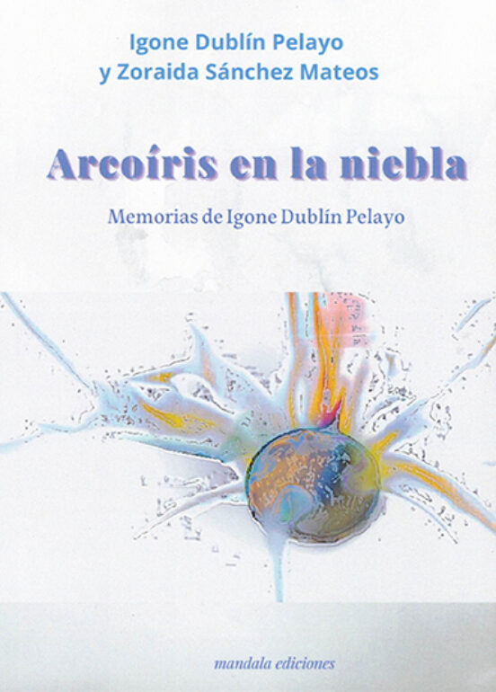 Arcoíris En La Niebla