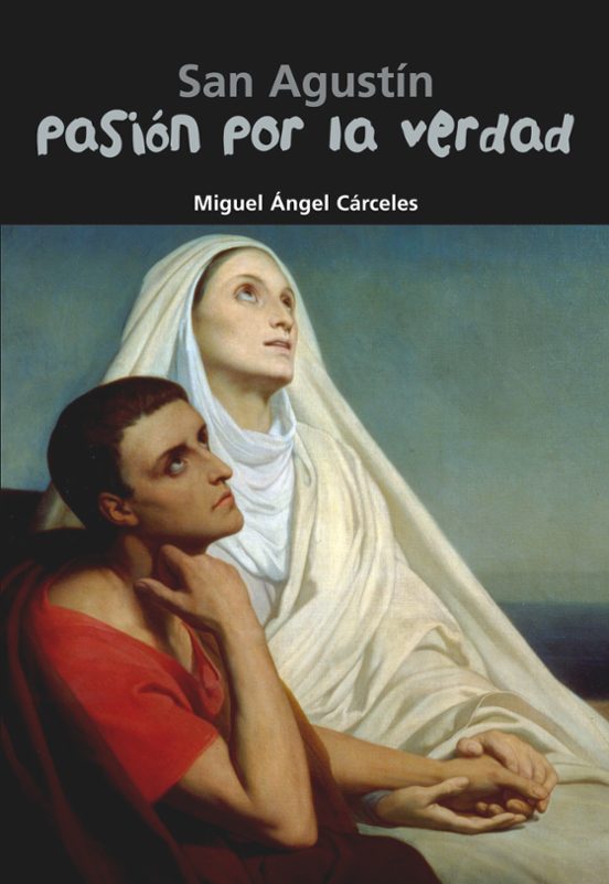 San Agustinpasion Por La Verdad