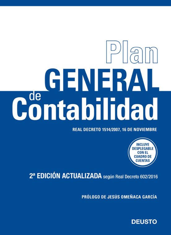 Plan General De Contabilidad : Real Decreto 602/2016 D