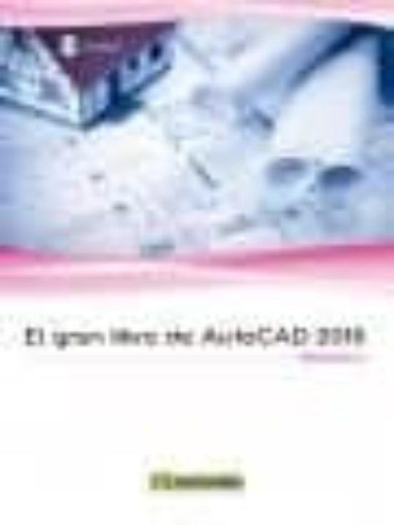 El Gran Libro De AutoCAD 2015