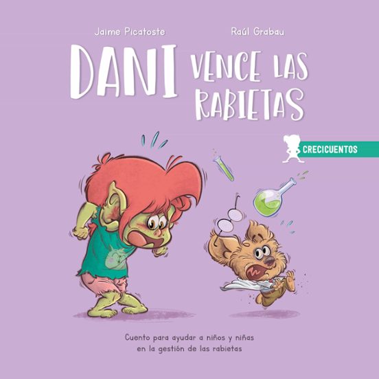 Crecicuentos: Dani Vence Las Rabietas