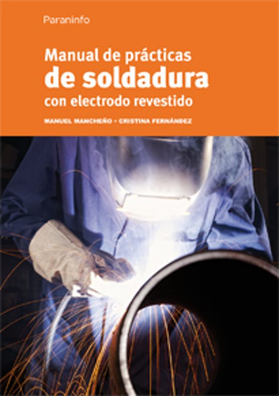 Manual De Prácticas De Soldadura Con Electrodo Revestido