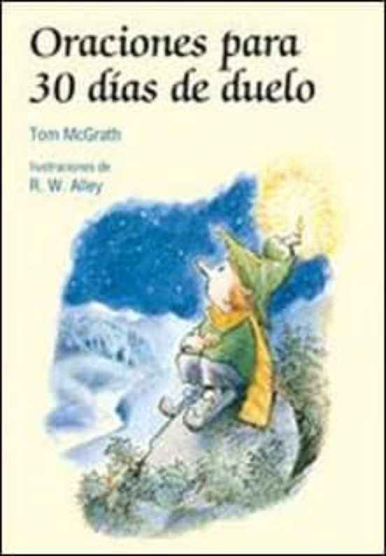 Oraciones Para 30 Días De Duelo