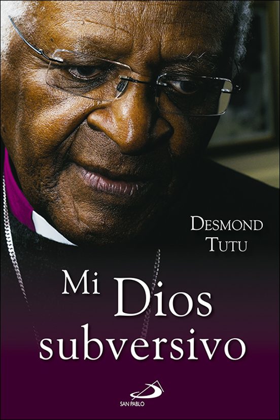 Mi Dios Subversivo
