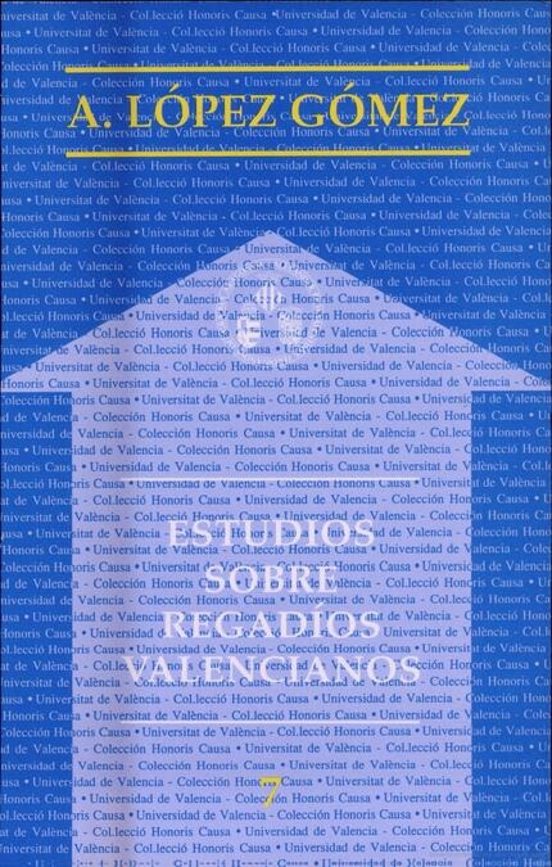 Estudios Sobre Regadíos Valencianos